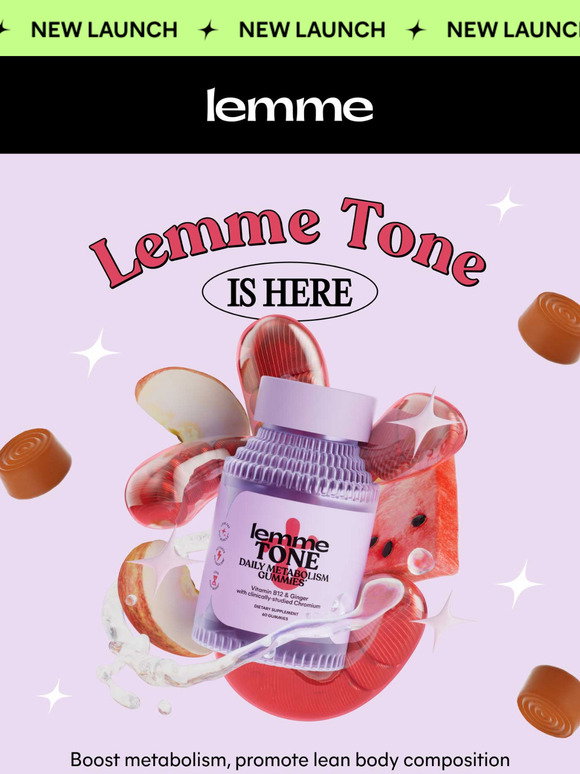 Lemme Line Lemme: Introducing Lemme Tone 💪 | Milled