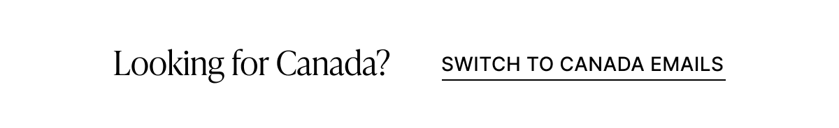 LOOKING FOR CANADA?