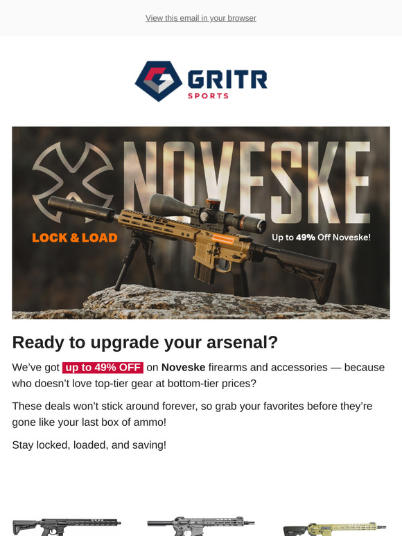 📩LOCK & LOAD – Up to 49% Off Noveske!