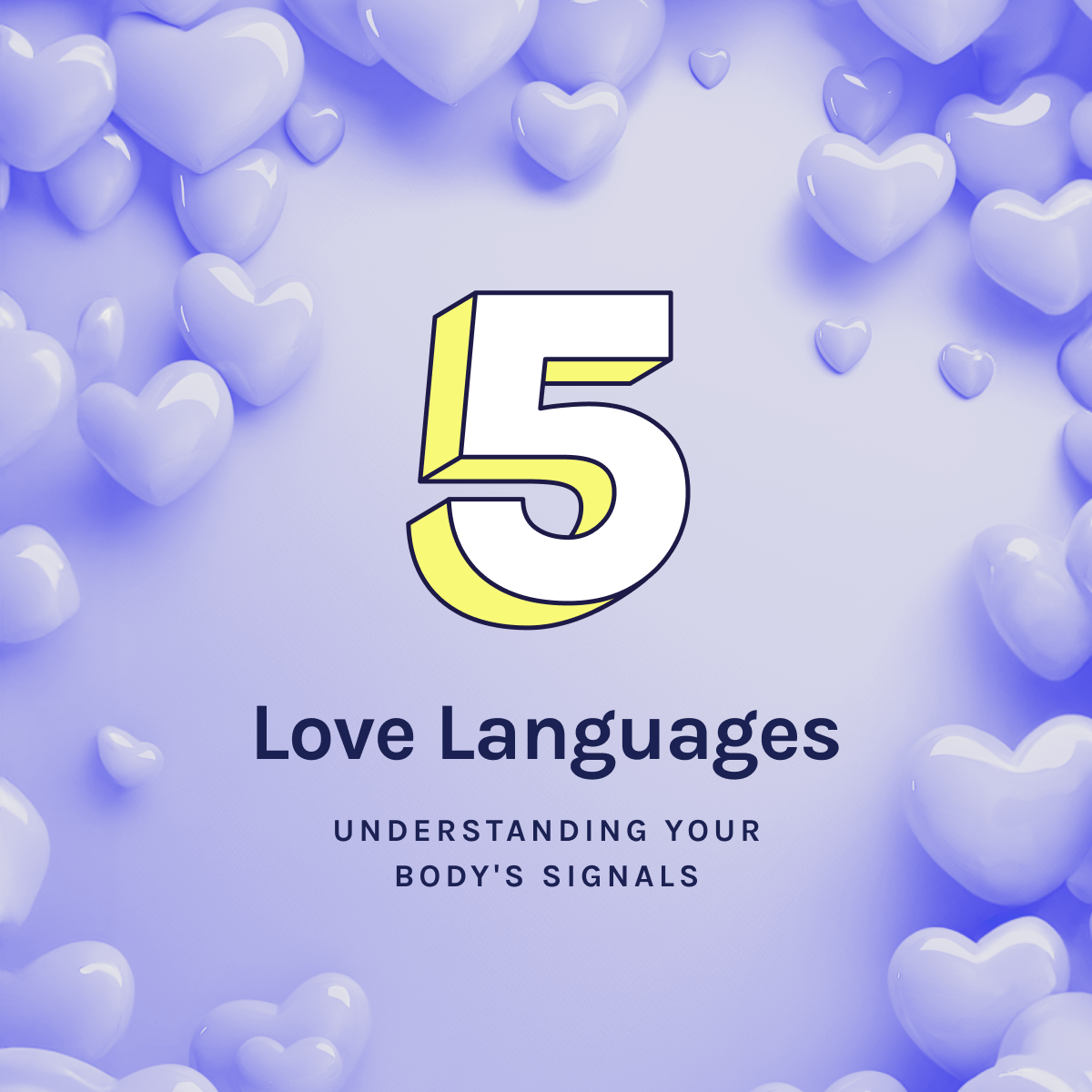 5 Love Languages for understanding your body's signals