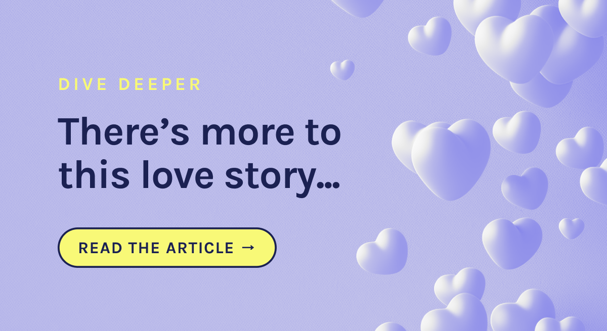 There's more to this love story