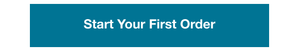 Start Your First Order