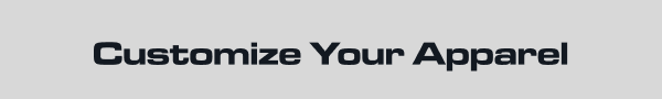 Customize Your Apparel