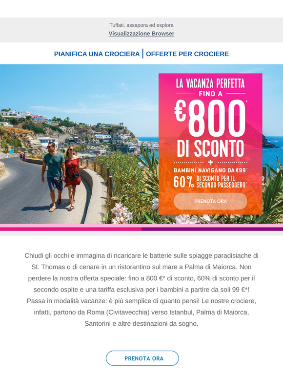Da Palma di Maiorca a St. Thomas: la tua prossima avventura ti aspetta