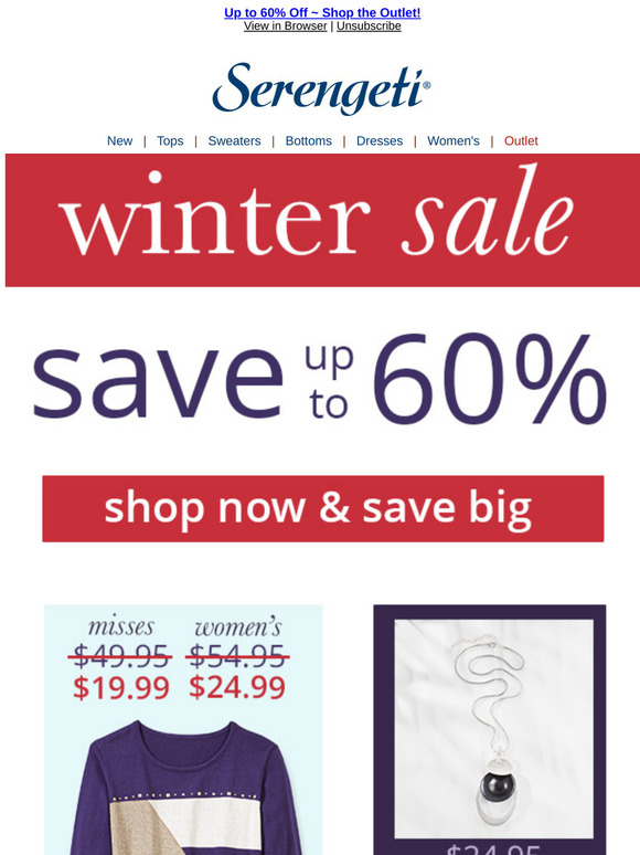Up to 60% More Reasons to LOVE Serengeti ~ Shop The Outlet Now