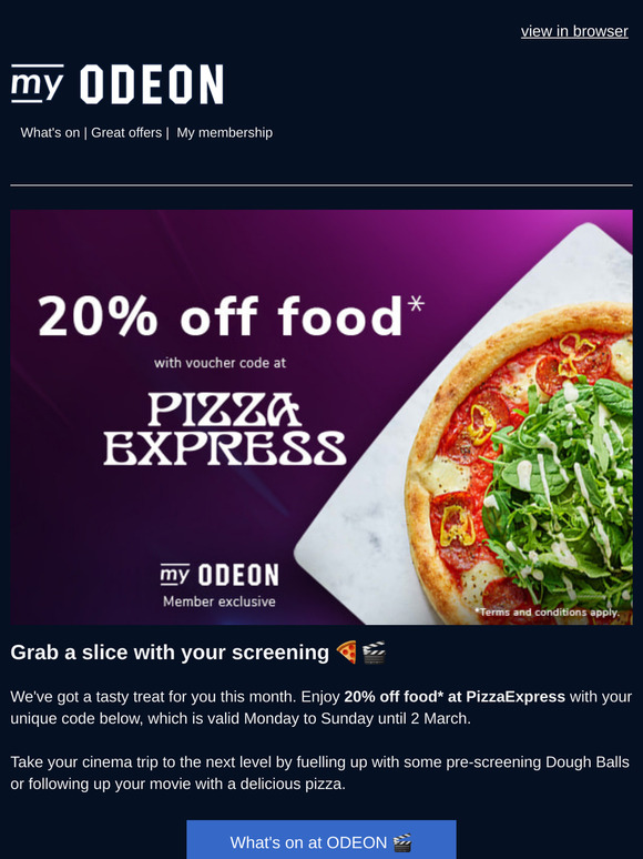 Enjoy 20% off food at PizzaExpress 🍕🎬