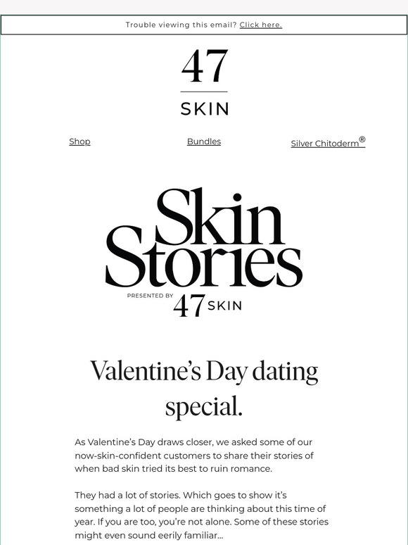 Finding skin confidence: dating edition.💘