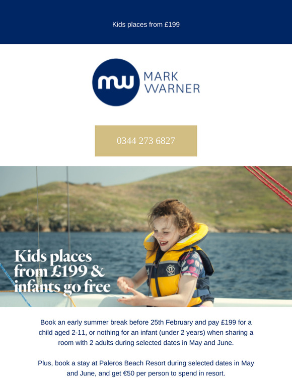 Kids go from £199 and Infants go free