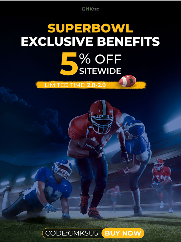 🏈2025 SUPER BOWL | 5% Off Sitewide💥