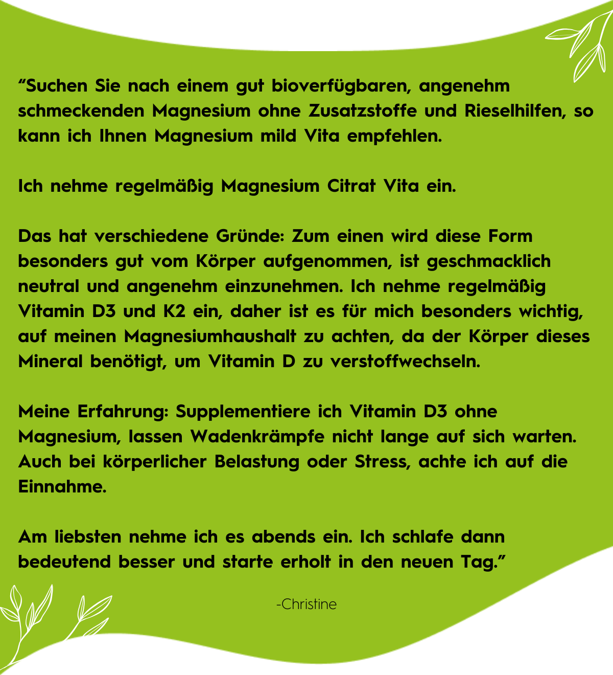 Christine empfiehlt Magnesium Mild