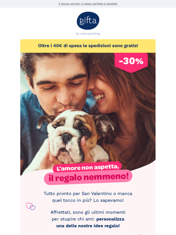 Ultima chiamata per San Valentino! -30% con promocode!