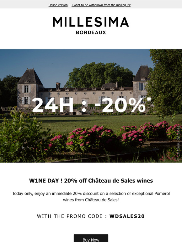 W1NE DAY ! Château de Sales -20% for 24h