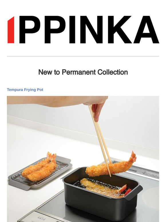 [New to Permanent Collection] Tempura Frying Pot | Yuzu Soy Wax Candle | Flip Open Water Bottle | Hyotan Can Opener and more!