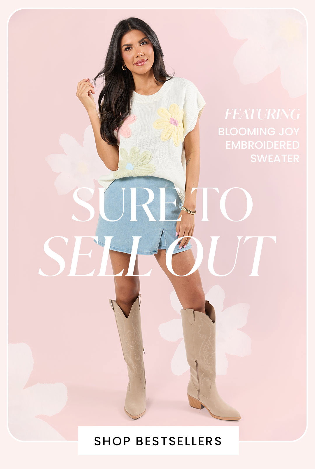 SURE TO SELL OUT - SHOP BESTSELLERS