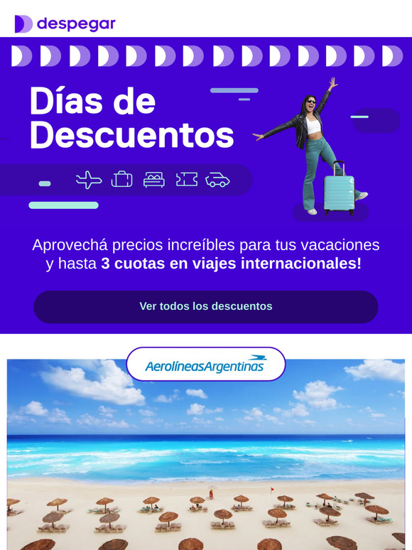 DÍAS DE DESCUENTOS 🤑 Hasta 3 cuotas en viajes internacionales!