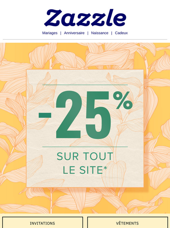 C’EST ÉNORME : -25 % SUR TOUT LE SITE 🙌