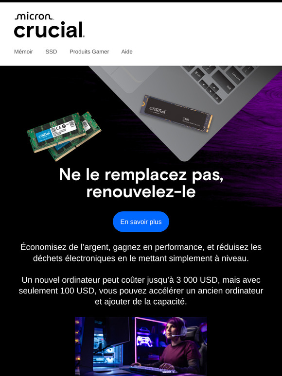 Effectuez une mise à niveau pour économiser