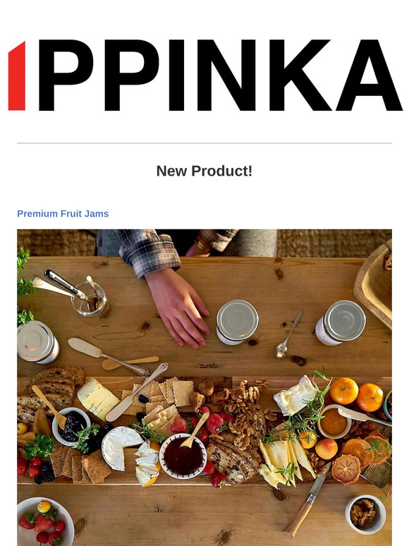 [Products] Premium Fruit Jams | Omega Whisk | Japanese Foot Brush and more!