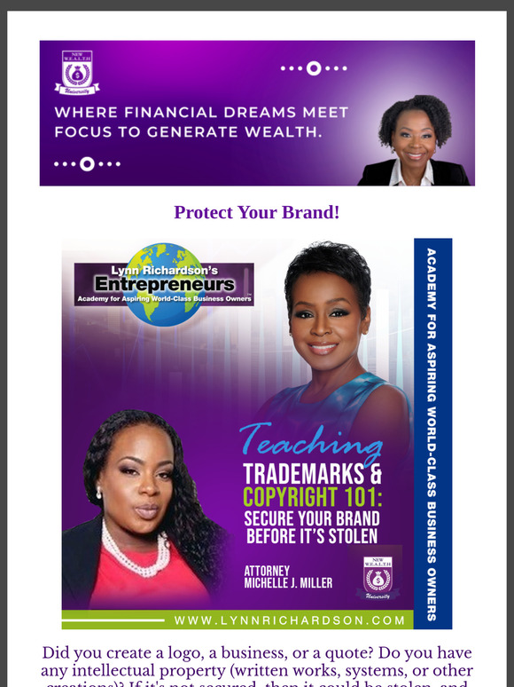 Intellectual Property Must Be Protected . . . Learn How Thursday February 13th In Trademarks And Copyrights with Attorney Michelle J. Miller ESQ