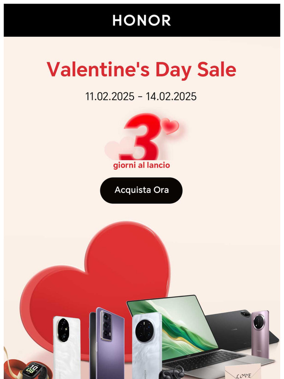 HONOR Valentine's Day: 3 giorno al lancio!