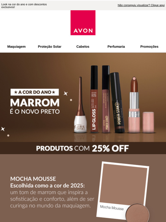 Tendência é com a Avon 🤎