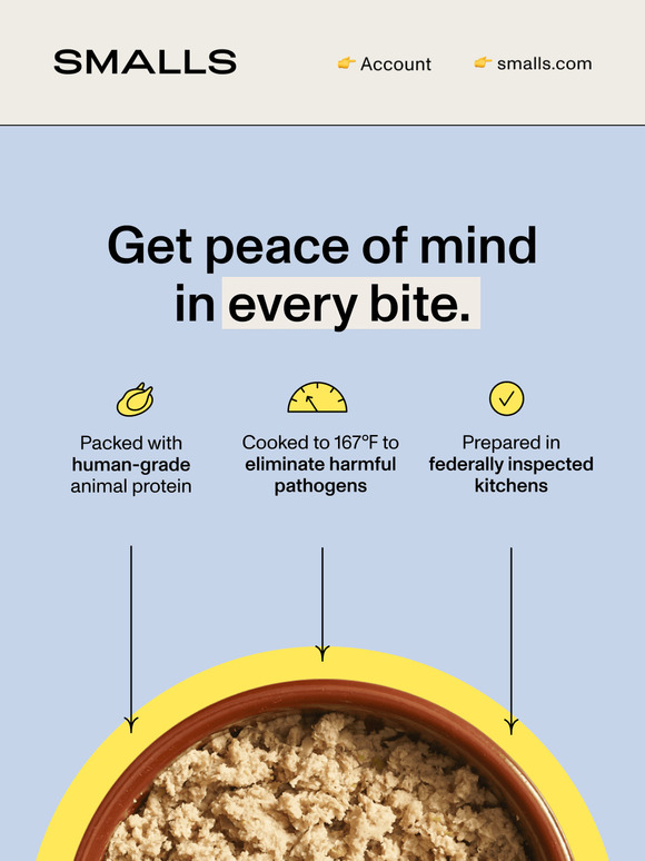 Safe and yummy meals start with Smalls.