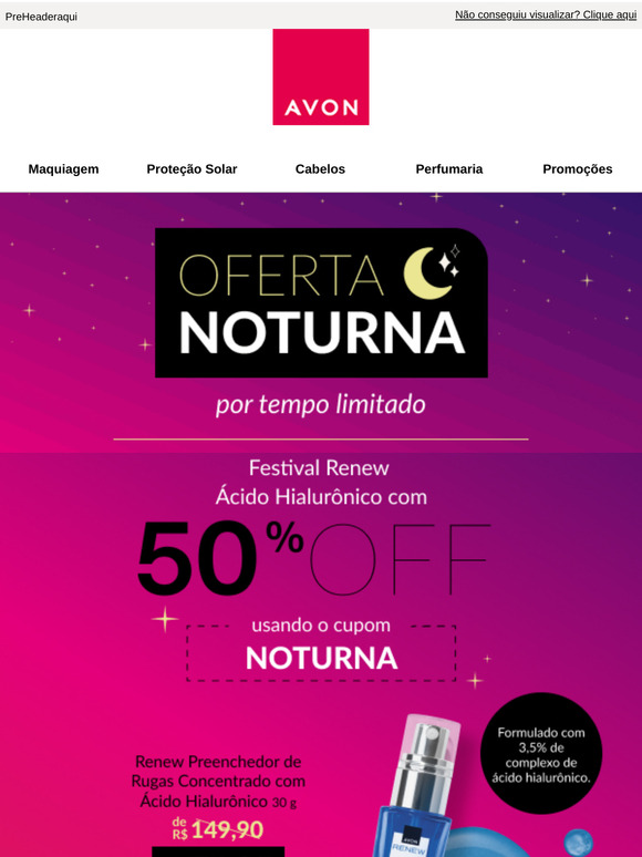 Oferta Noturna com 50%OFF em Renew 🌙