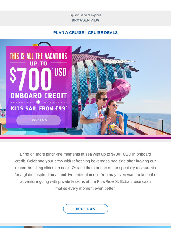 Get up to $700 USD in onboard credit: Make your holiday unforgettable