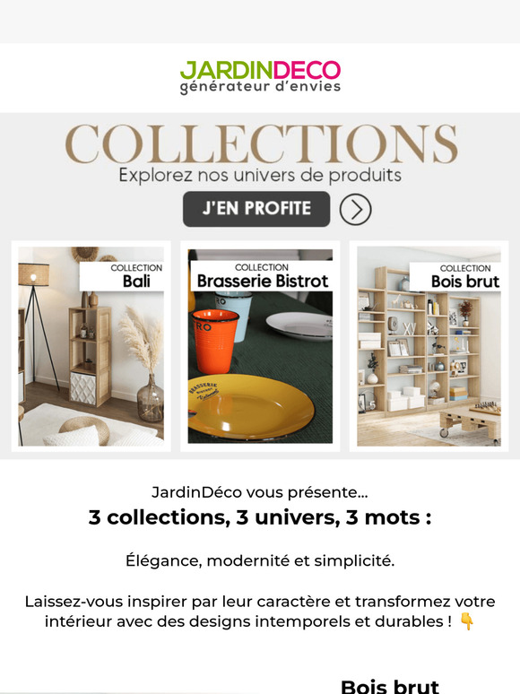 Découvrez 3 nouvelles collections JardinDeco