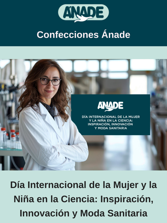 Día Internacional de la Mujer y la Niña en la Ciencia: Inspiración, Innovación y Moda Sanitaria