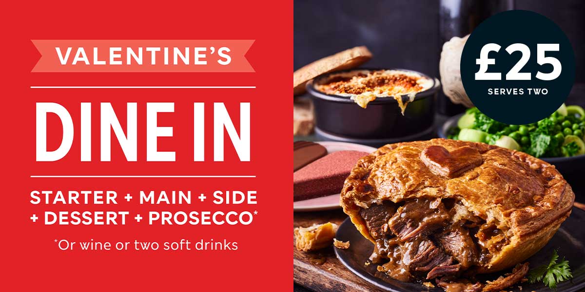 Valentines Dine In - starter + main + side + dessert + prosecco - or wine or two soft drinks. £25 serves two