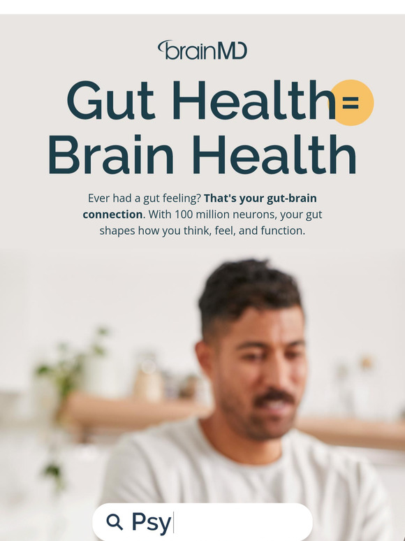 Your Gut Talks to Your Brain. A Lot.