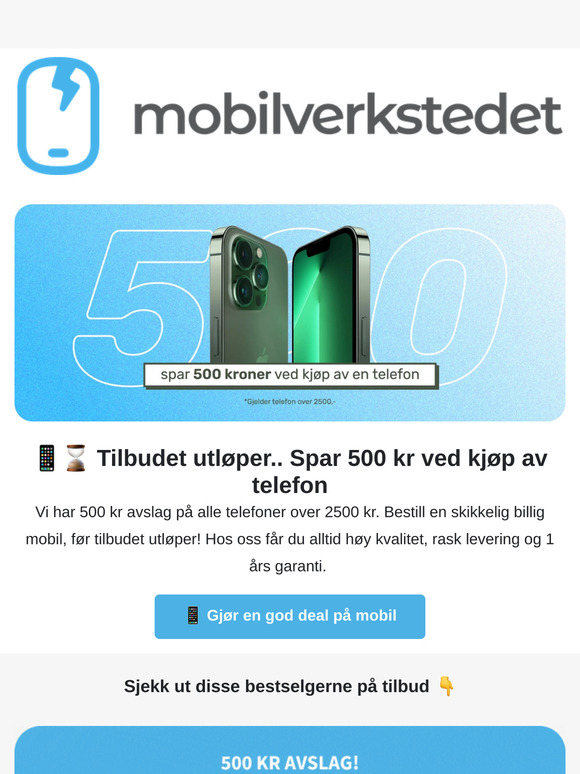 ⌛📱 Ikke gå glipp av 500 kr avslag på telefon