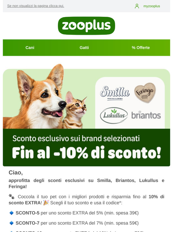 Fino al -10% di sconto sui migliori brand per il tuo pet! 🐶🐱