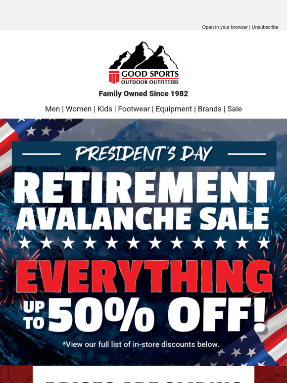 President's Day Savings In-Store: Up to 50% Off EVERYTHING!