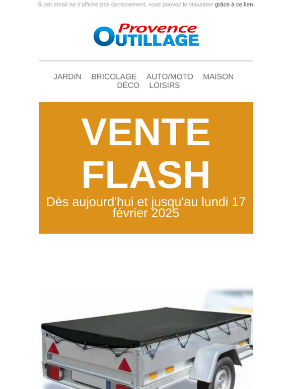 Vente Flash Provence Outillage du 14/02/2025
