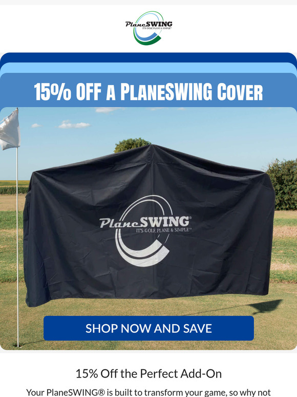 Protect Your PlaneSWING® & Save