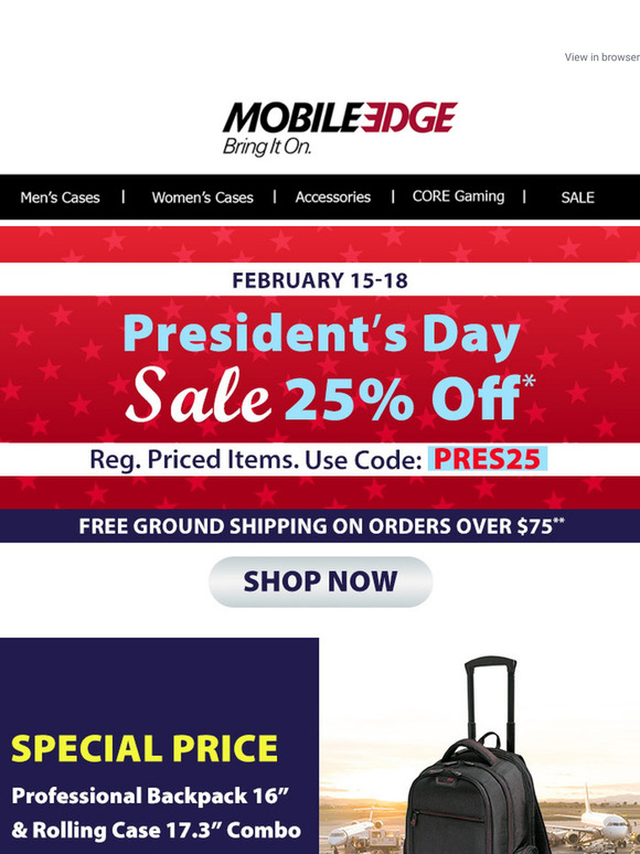 President’s Day Sale Is Here