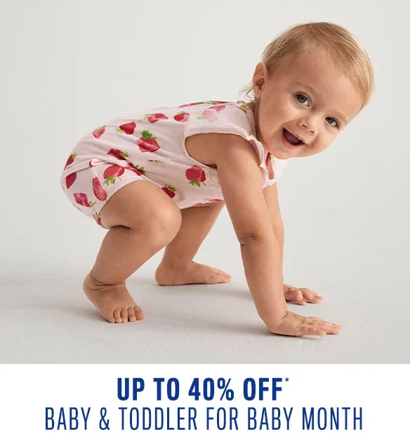 Up to 40% off Baby & Toddler Styles