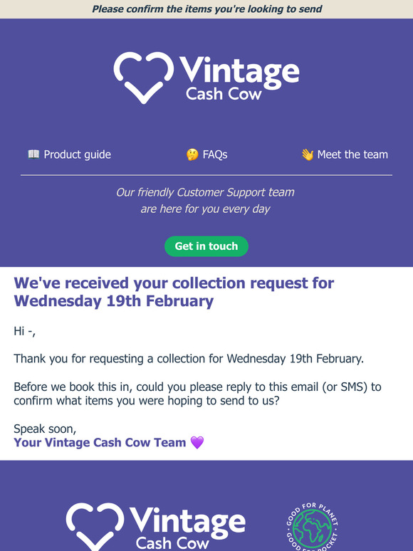 We've received your collection request 🚛