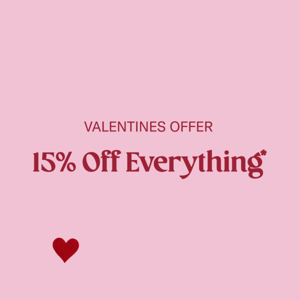 valentines 15 off everything*