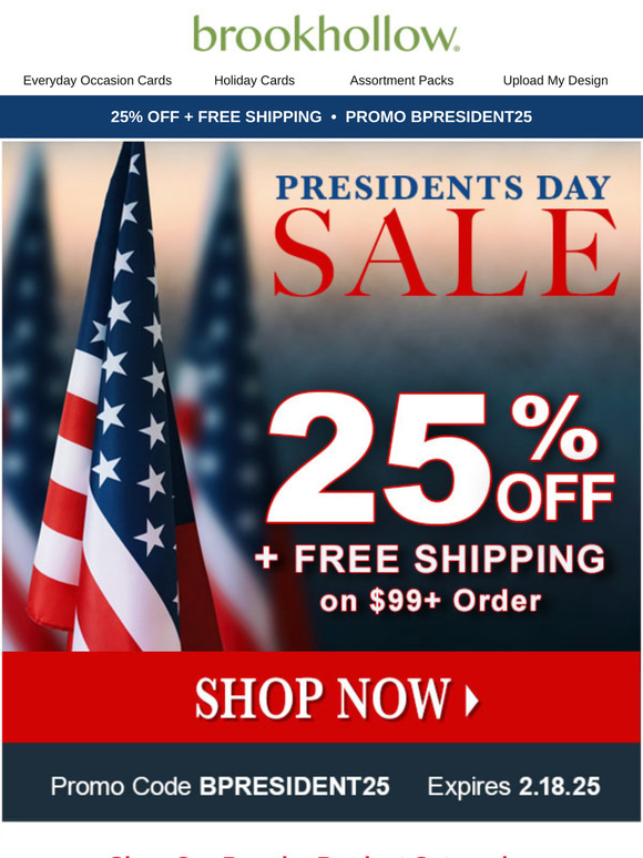 Final Hours to SAVE BIG... Presidents Day Sale Ends Today!