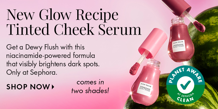 New Glow Recipe Tinted Cheek Serum