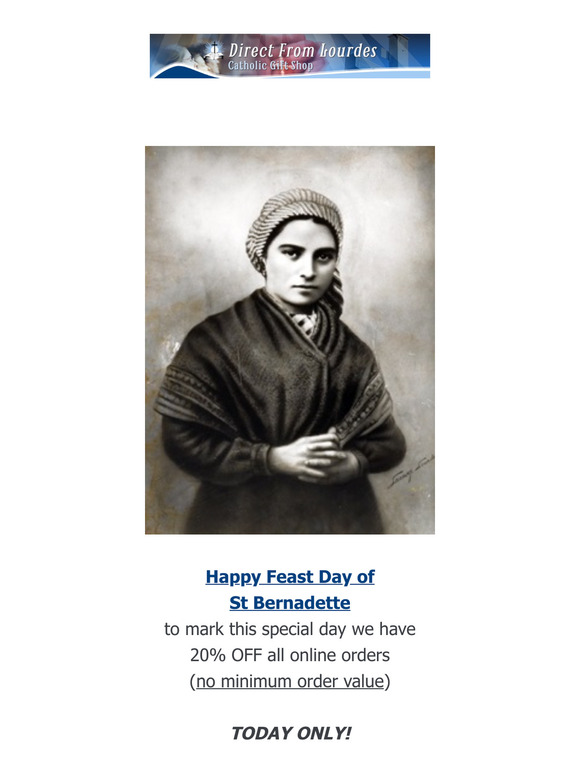Feast of St Bernadette 🙏 FREE Gifts + 20% OFF