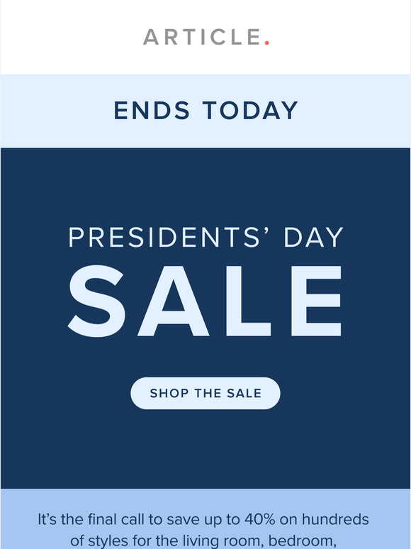 ENDS TODAY: Presidents’ Day Sale ends today