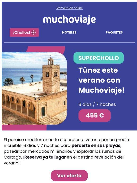 📣 ¡SUPER CHOLLO! 8 días por Túnez este verano por solo 455€