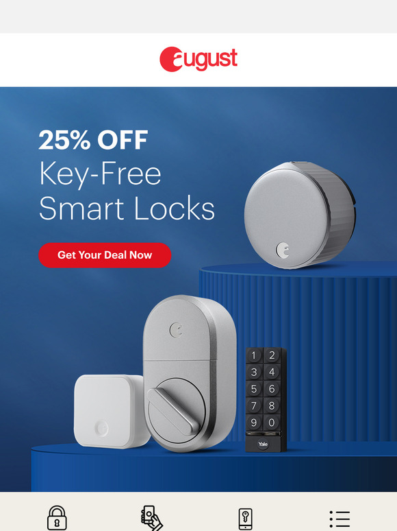 It's Yours—25% Off Our Best-Selling Smart Locks.