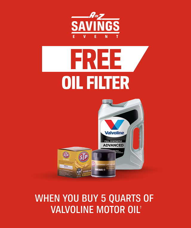 A to Z SAVINGS EVENT| FREE OIL FILTER