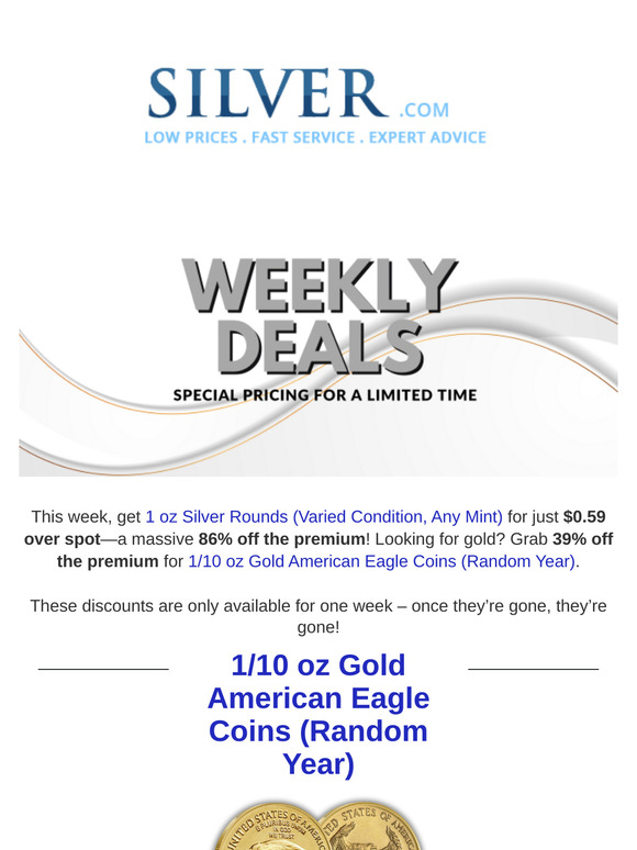 $0.59 Over Spot for Silver? Yes! Plus 39% Off Premiums on Gold Eagles!