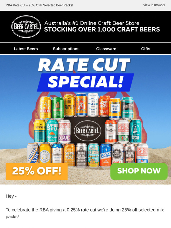 🚨 RBA Rate Cut = 25% OFF Beer Packs!